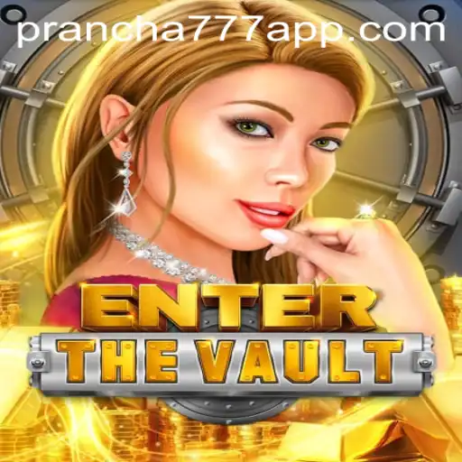 EntertheVault: Descubra o Mundo de Aventuras da Prancha 777