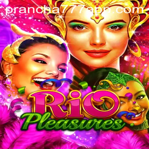 Descubra RioPleasures: Uma Experiência de Jogo Única com Prancha 777